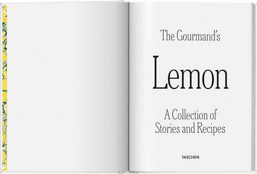 The Gourmand's Lemon. A Collection of Stories and Recipes