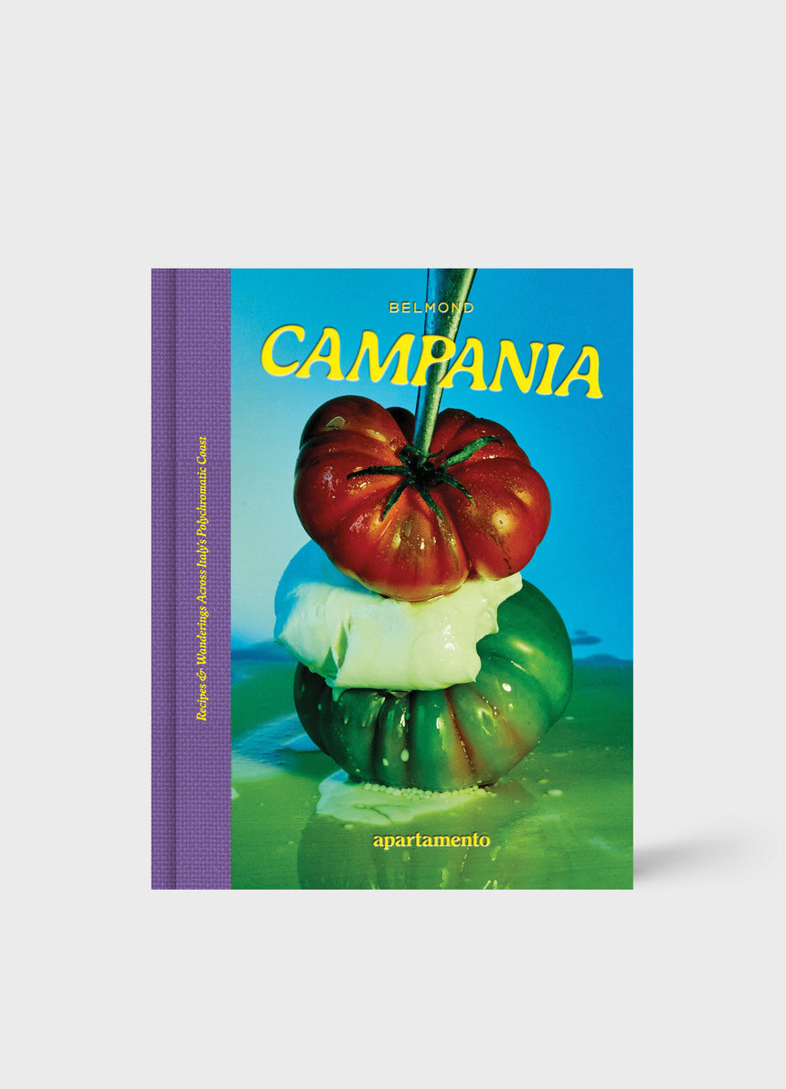 CAMPANIA: Recipes & Wanderings