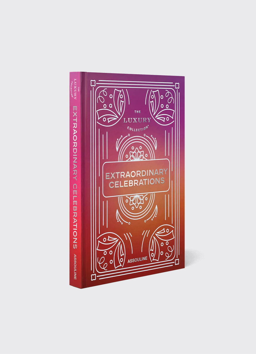 The Luxury Collection: Extraordinary Celebrations