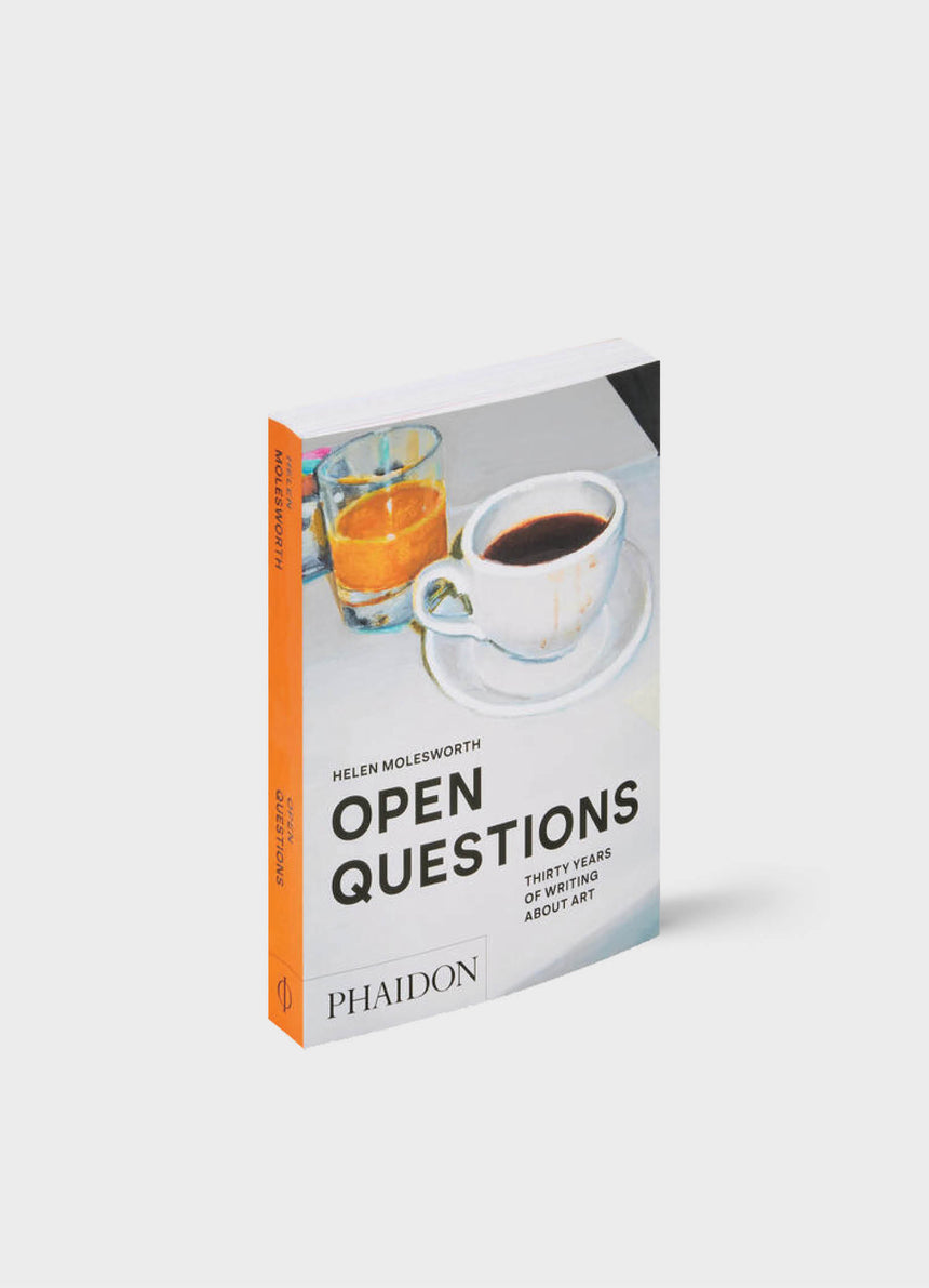 Open Questions: Thirty Years of Writing about Art