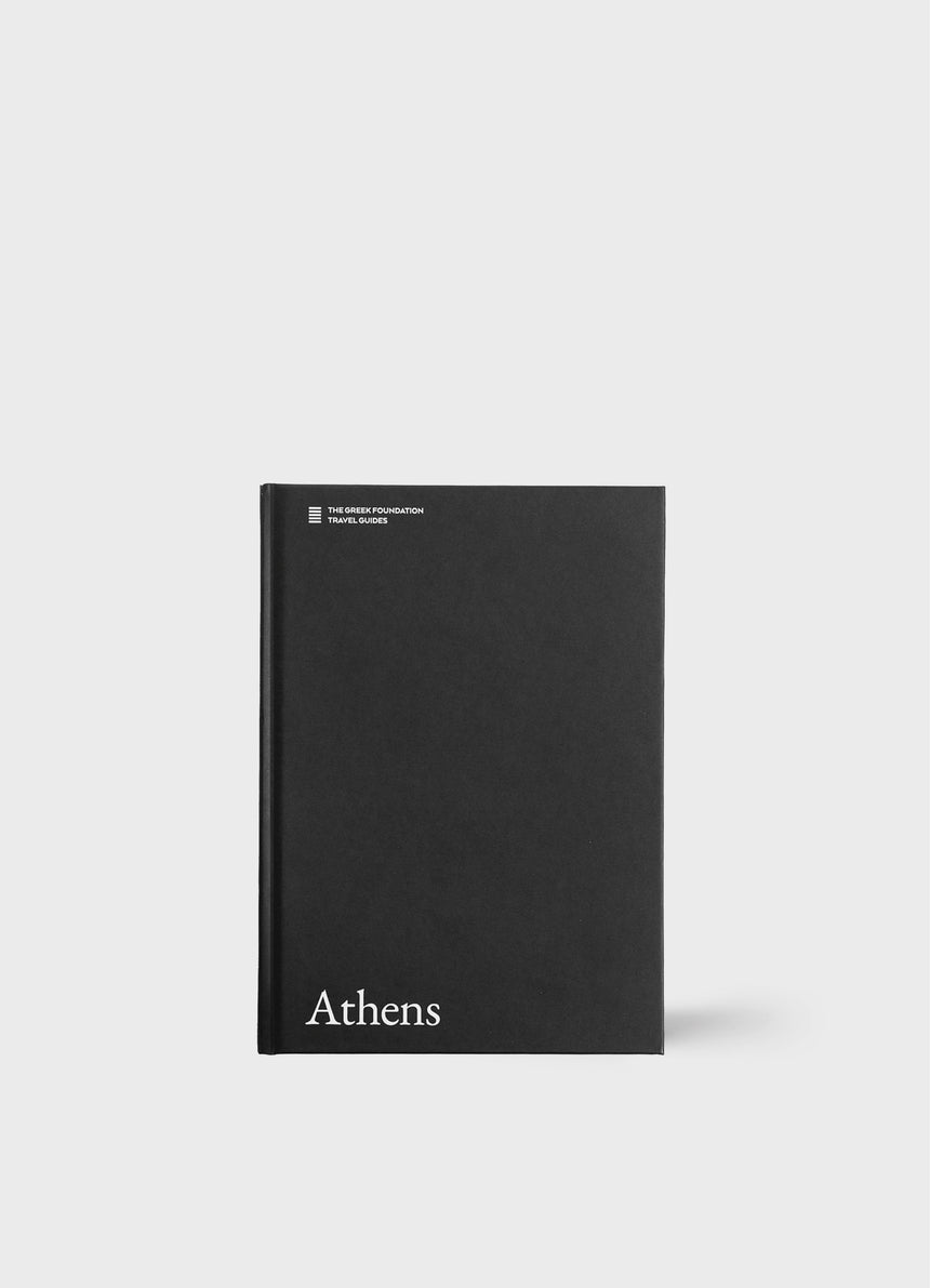ATHENS: The Greek Foundation Travel Guides