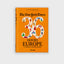 NYT:36 HOURS EUROPE