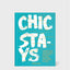 Chic Stays