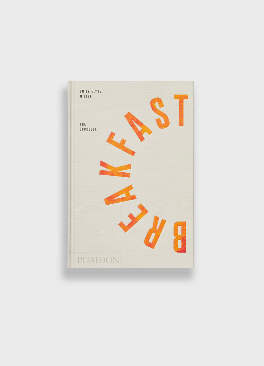 BREAKFAST THE COOKBOOK