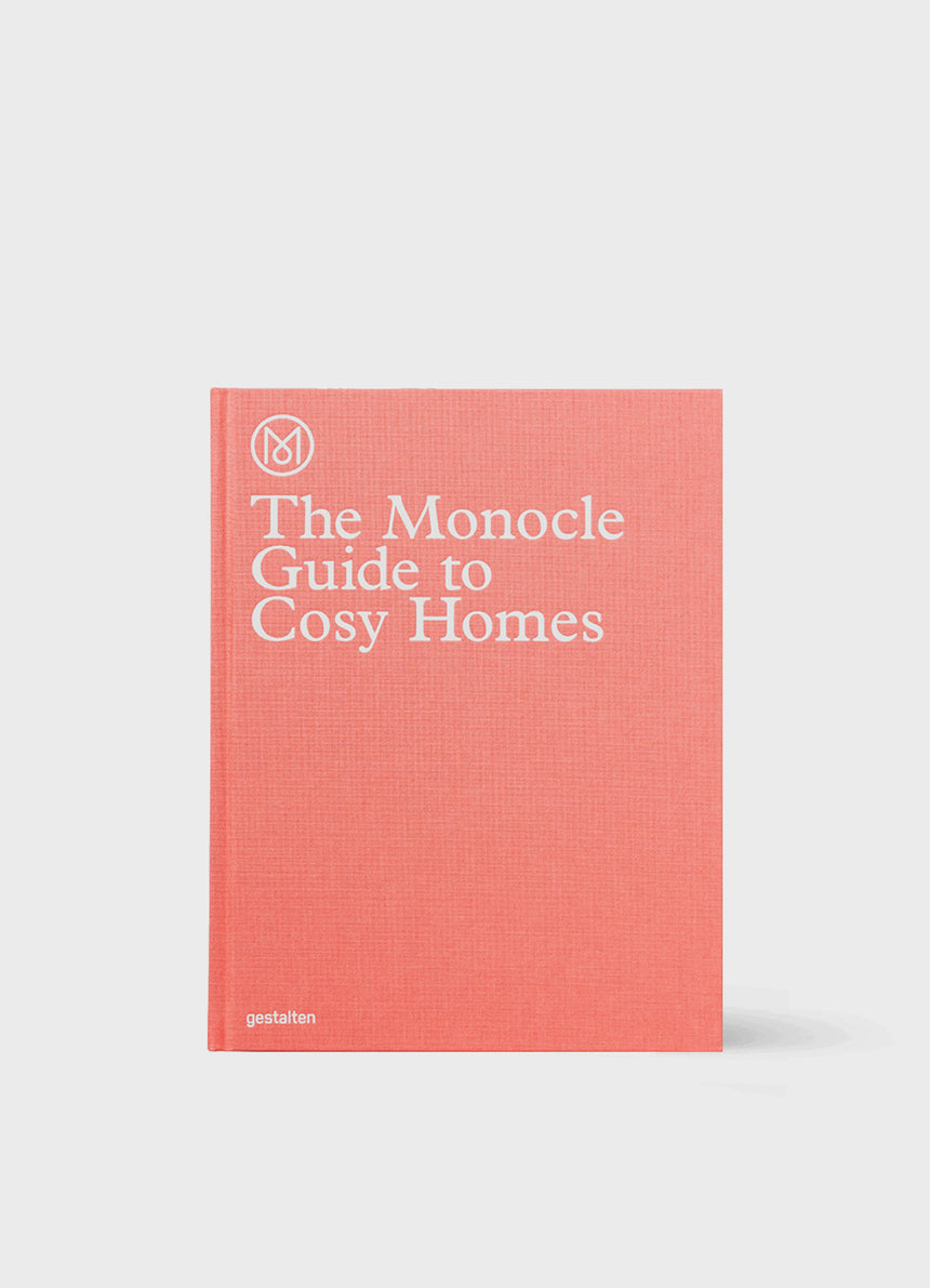 THE MONOCLE GUIDE TO COSY HOMES