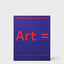 Art =