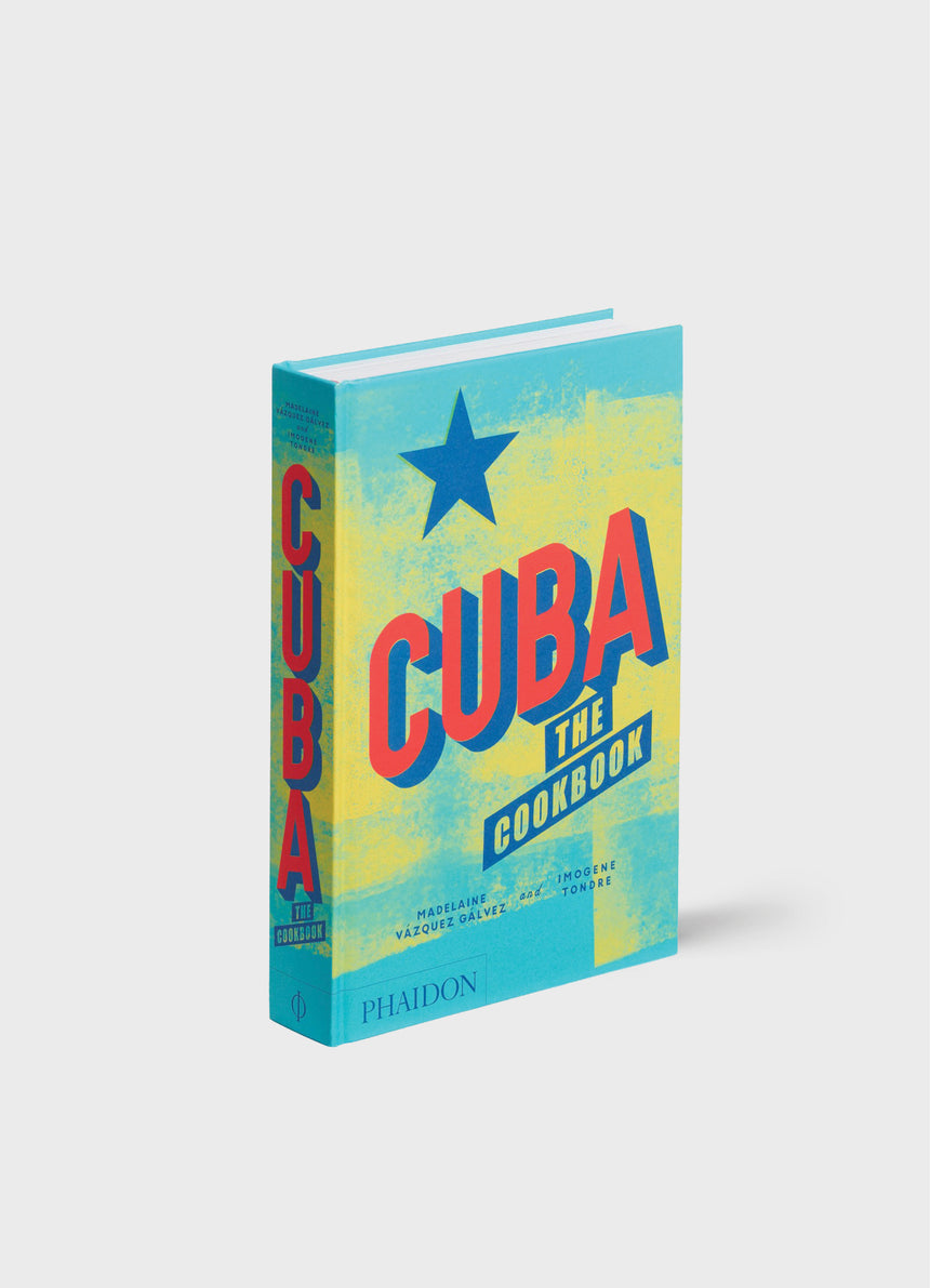 Cuba: The Cookbook