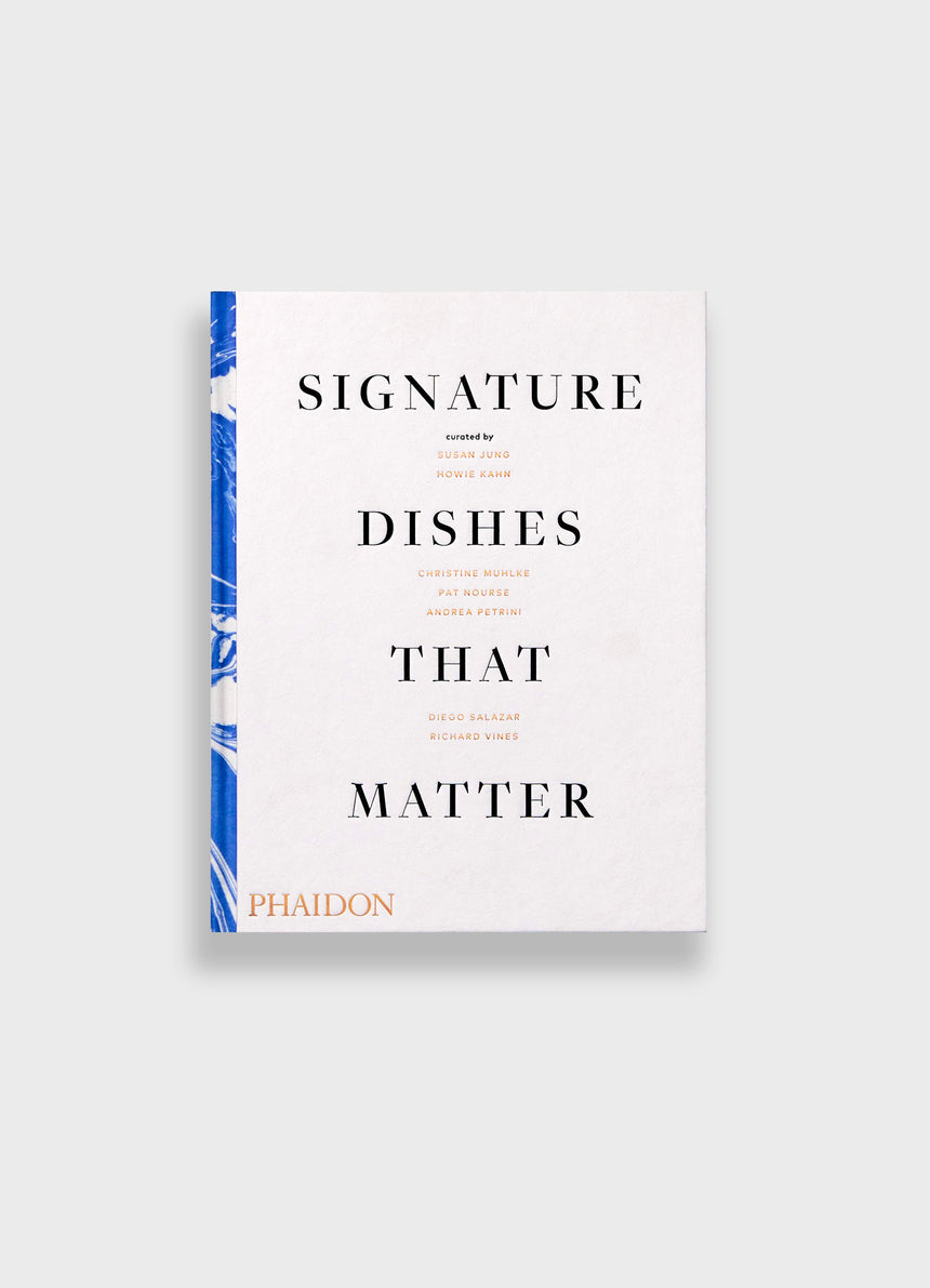SIGNATURE DISHES THAT MATTER