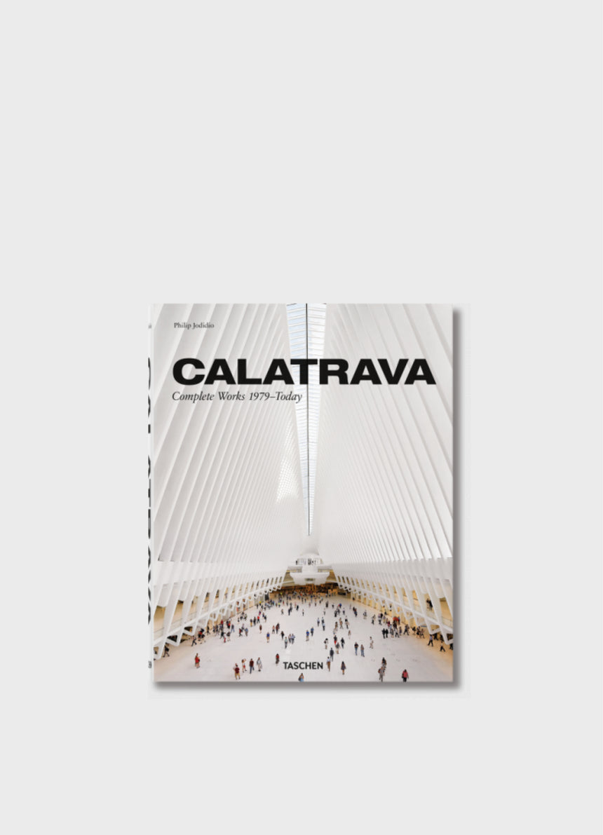 Calatrava: Complete Works 1979-Today