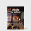 Living in Japan. 40th Ed.
