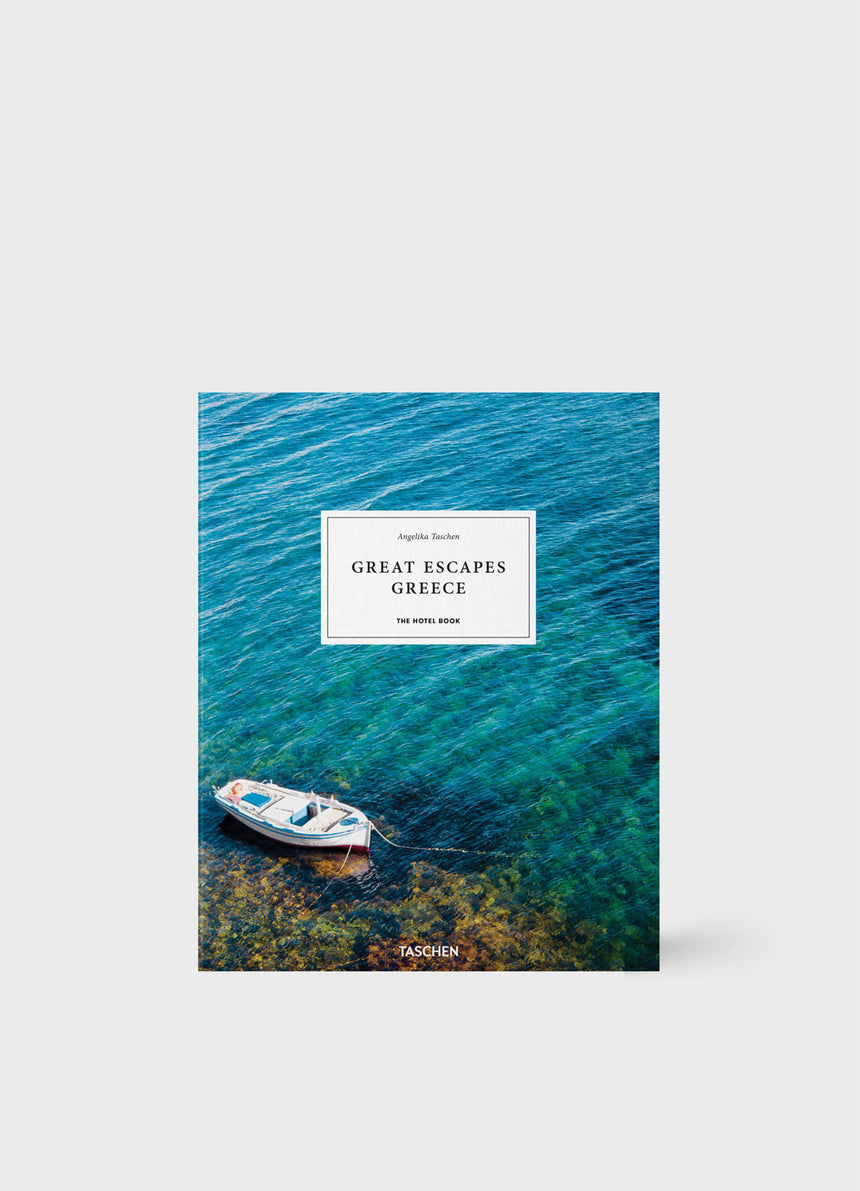 Great Escapes Greece. The Hotel Book