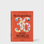 The New York Times 36 Hours. World. 150 Cities from Abu Dhabi to Zurich