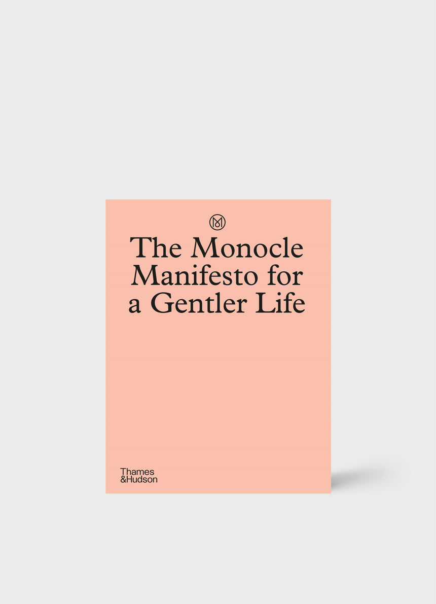 The Monocle Book of Gentle Living