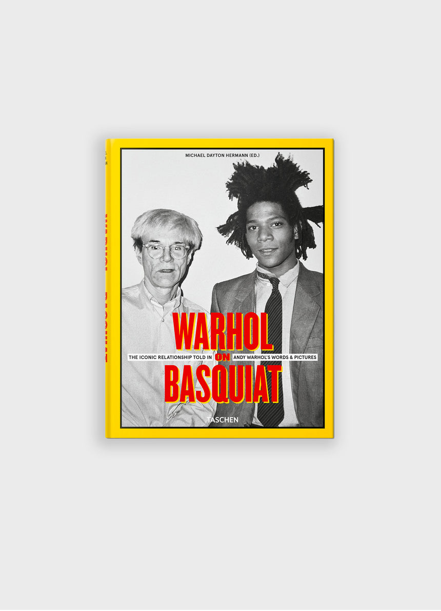WARHOL ON BASQUIAT: The Iconic Relationship Told in Andy Warhol's Words and Pictures