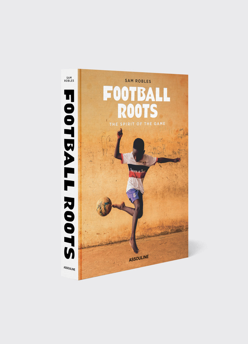 Football Roots: The Spirit Of The Game