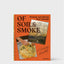 Of Soil & Smoke
