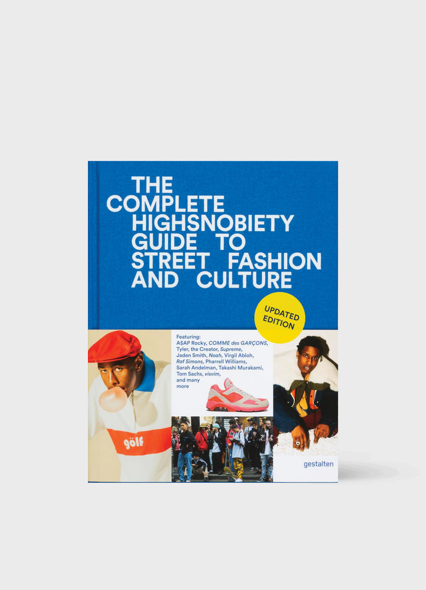 HIGHSNOBIETY: The INCOMPLETE Vol 1 Updated 2025 Edition