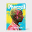 Pharrell: A Fish Doesn't Know It's Wet