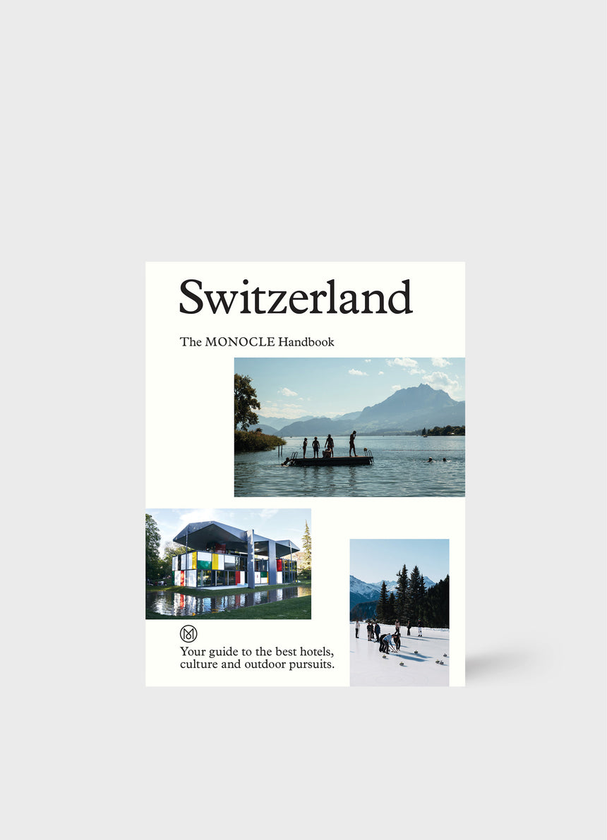 Switzerland: The Monocle Handbook