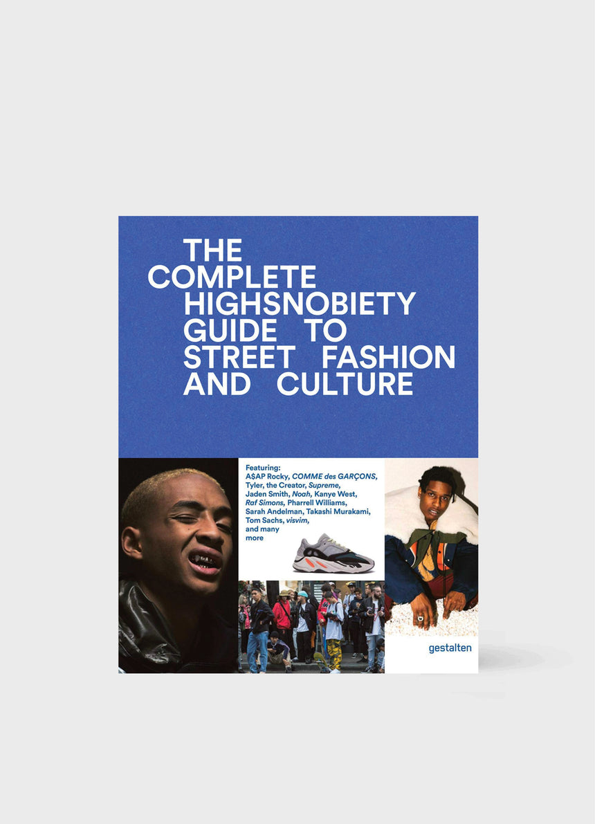 THE INCOMPLETE - HIGHSNOBIETY
