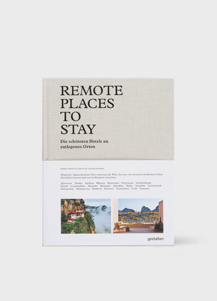 REMOTE PLACES TO STAY