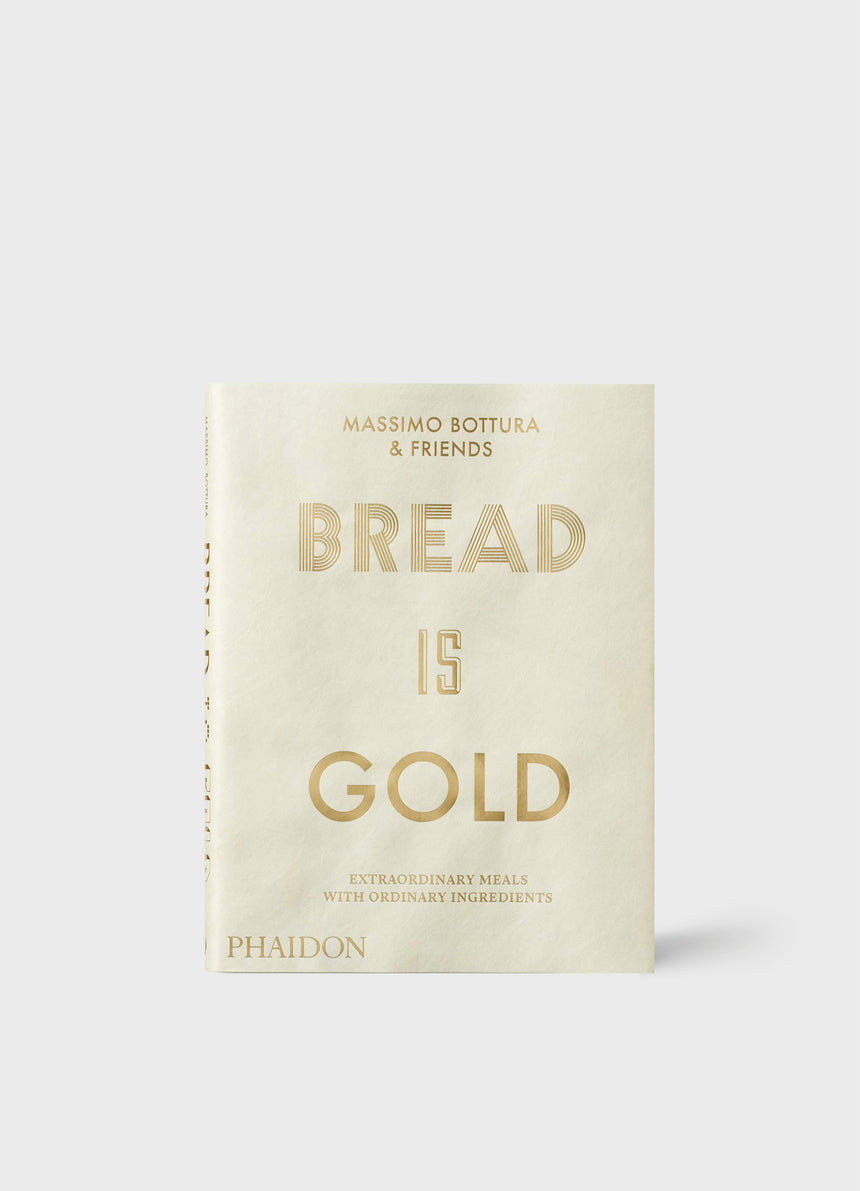 Bread Is Gold By Massimo Bottura