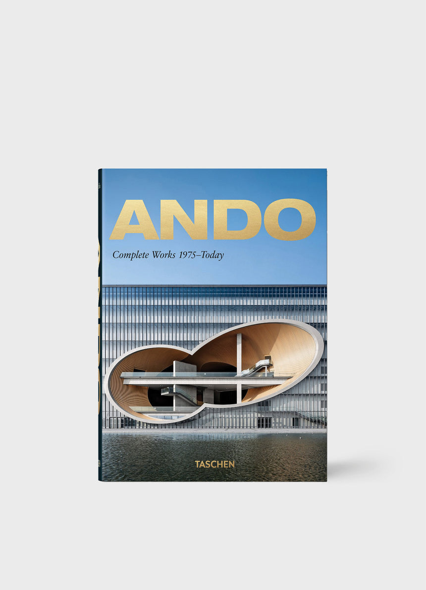 Ando. Complete Works 1975–Today. 40th Anniversary Edition